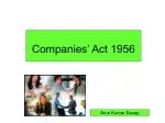 Companies’ Act 1956 - slide 1