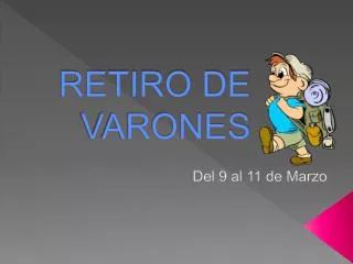 retiro de varones