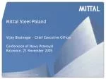 Mittal Steel Poland - slide 1