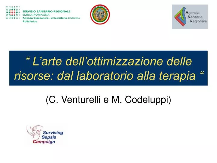 l arte dell ottimizzazione delle risorse dal laboratorio alla terapia