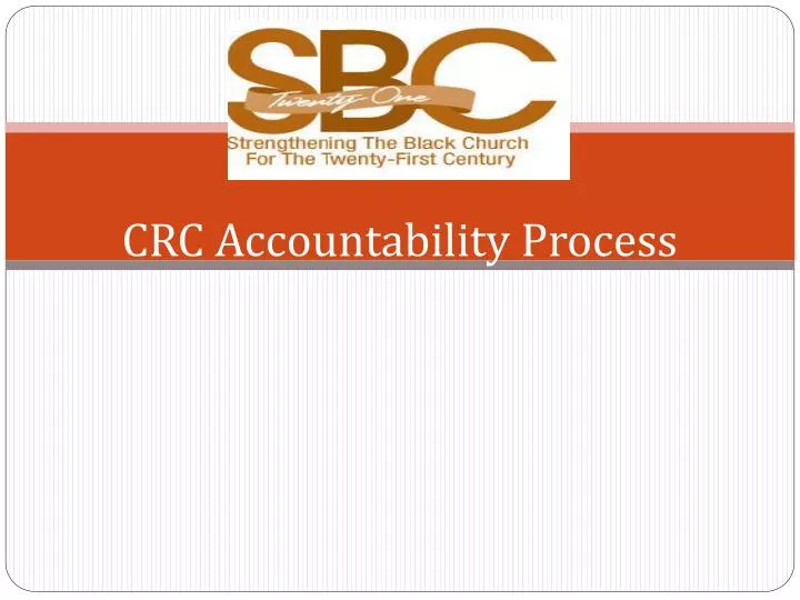 crc accountability process