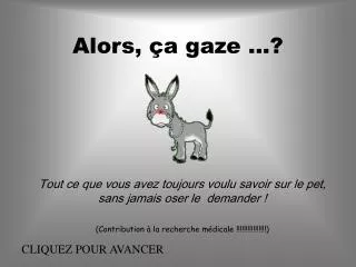alors a gaze