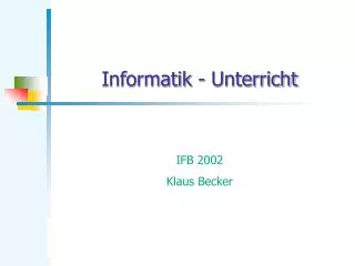 informatik unterricht
