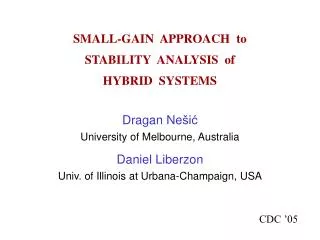 SMALL-GAIN APPROACH to STABILITY ANALYSIS of HYBRID SYSTEMS