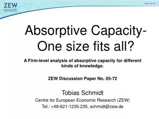 Absorptive Capacity- One size fits all?