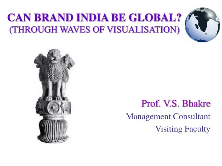 can brand india be global through waves of visualisation