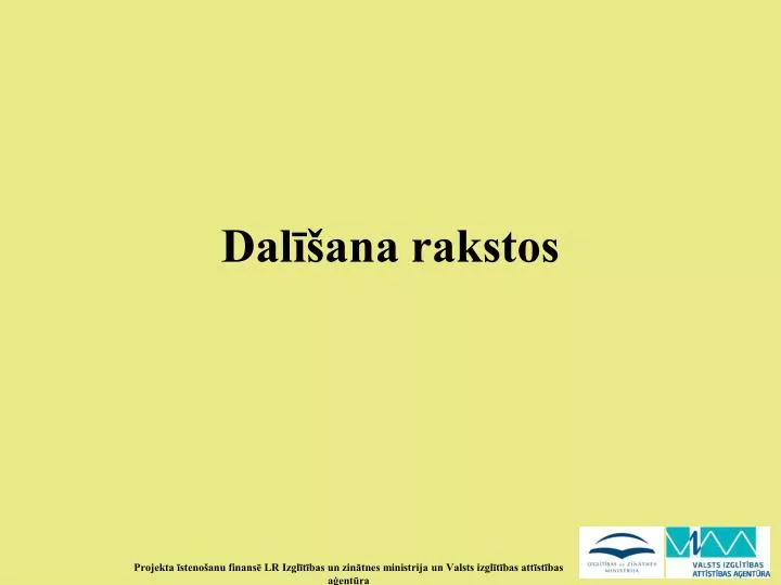 dal ana rakstos