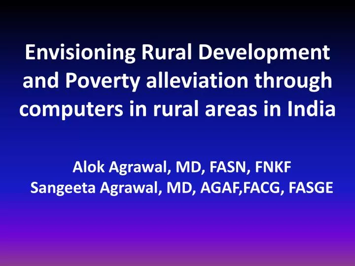 envisioning rural development and poverty alleviation through computers in rural areas in india