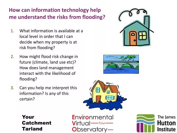 how can information technology help me understand the risks from flooding