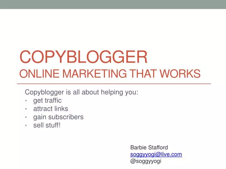 copyblogger online marketing that works