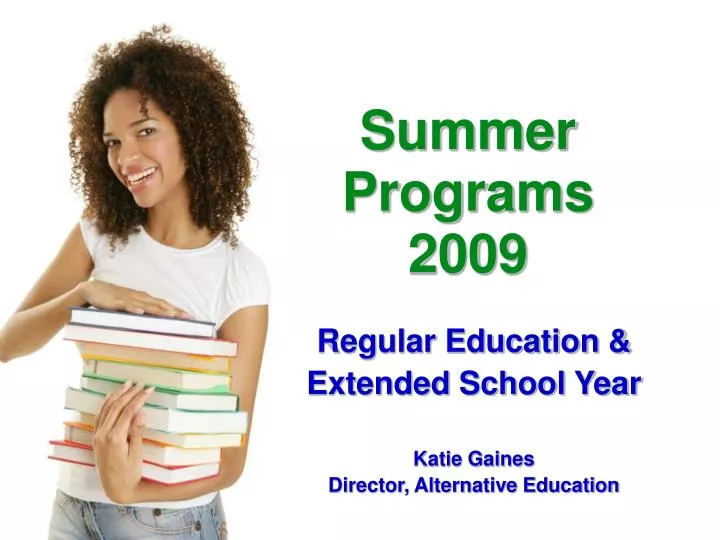 summer programs 2009