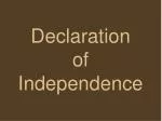 Declaration of Independence - slide 1