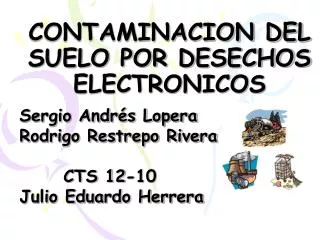 contaminacion del suelo por desechos electronicos