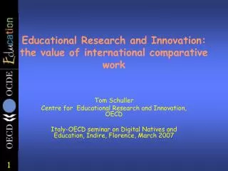 Educational Research and Innovation: the value of international comparative work