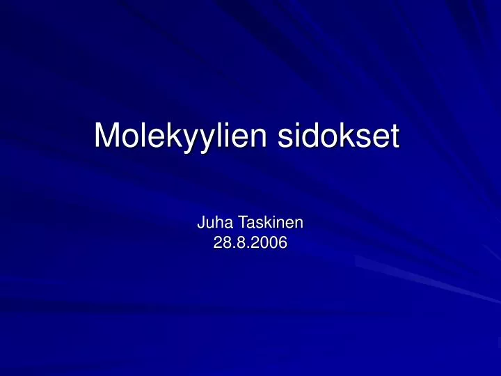 molekyylien sidokset