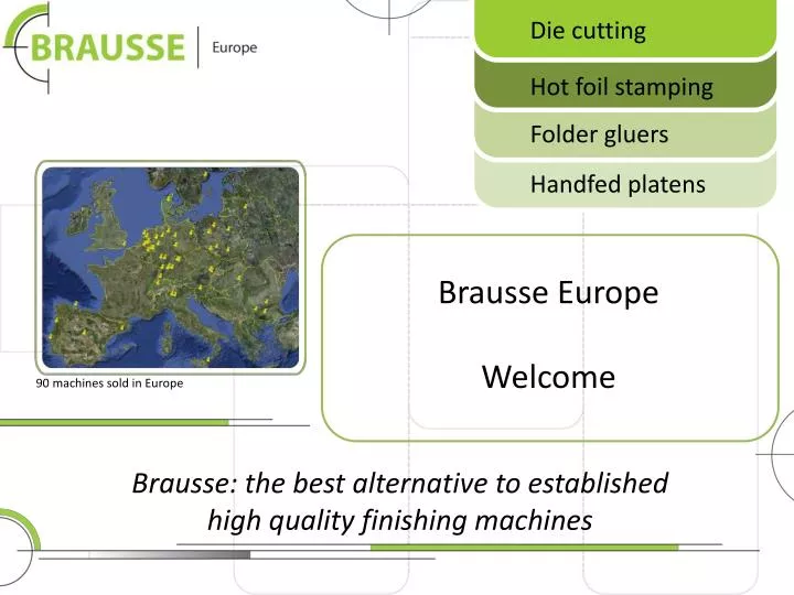brausse the best alternative to established high quality finishing machines