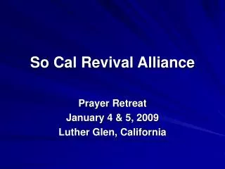 So Cal Revival Alliance
