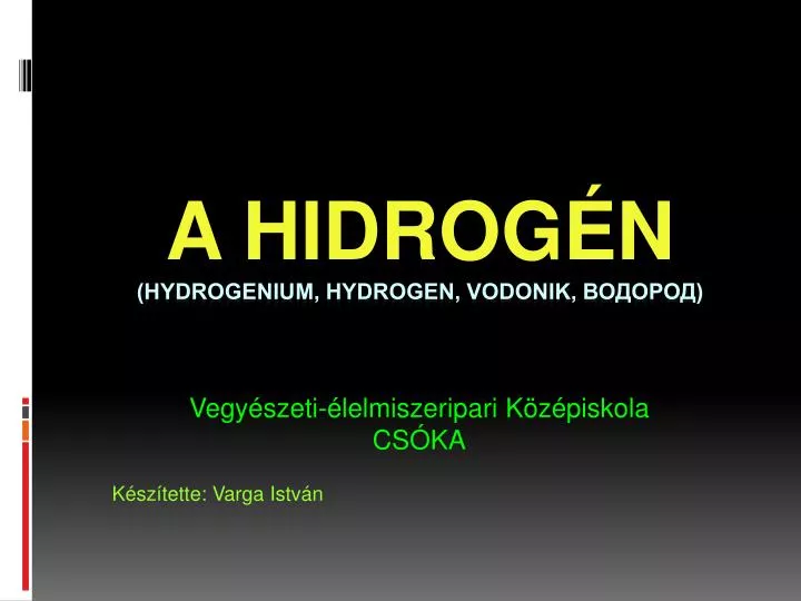 a hidrog n hydrogenium hydrogen vodonik