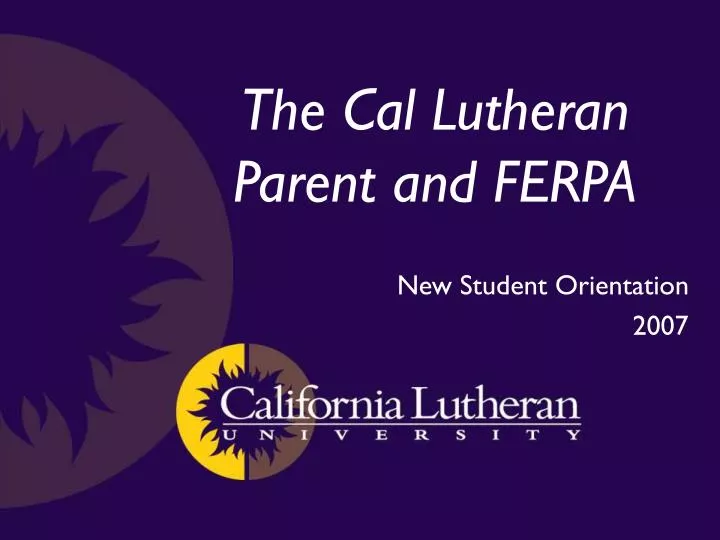 the cal lutheran parent and ferpa