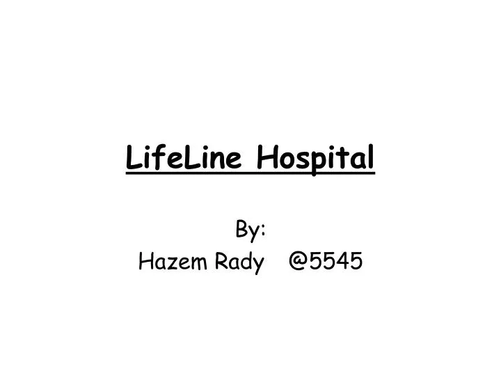 lifeline hospital