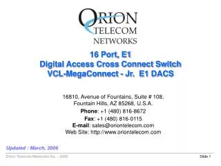16 Port, E1 Digital Access Cross Connect Switch VCL-MegaConnect - Jr. E1 DACS