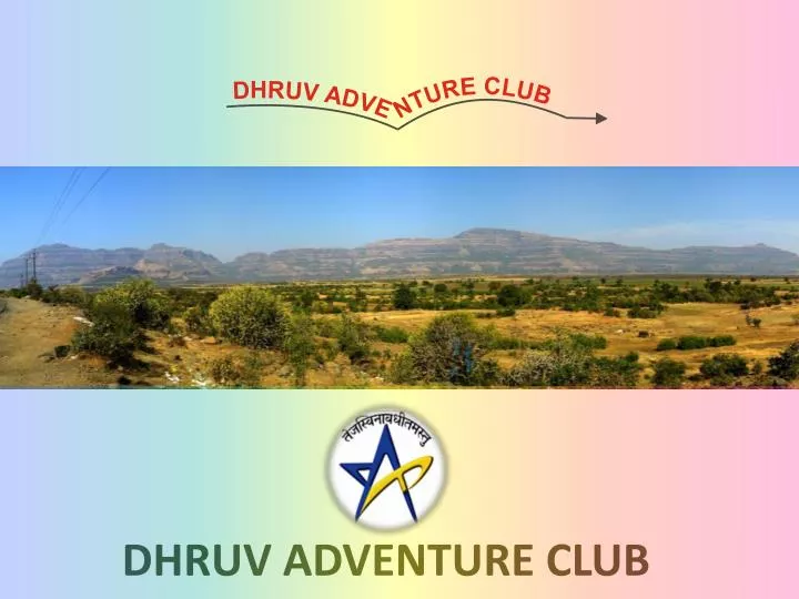 dhruv adventure club