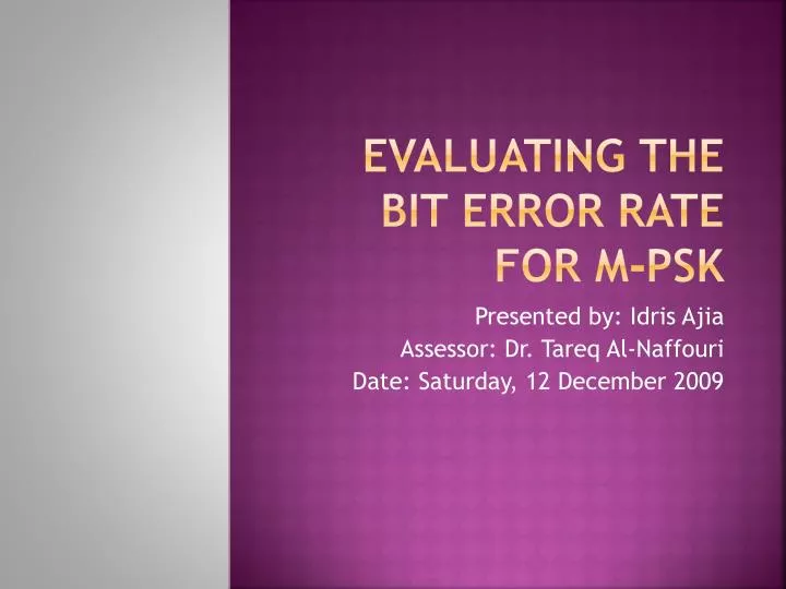 evaluating the bit error rate for m psk