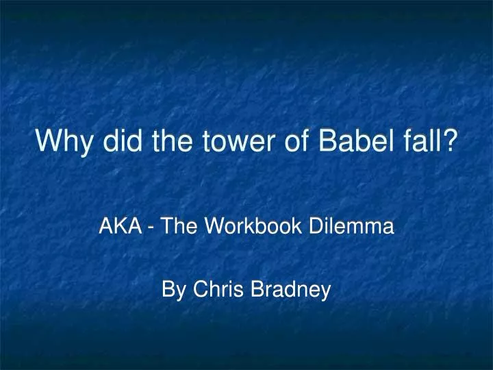 why did the tower of babel fall