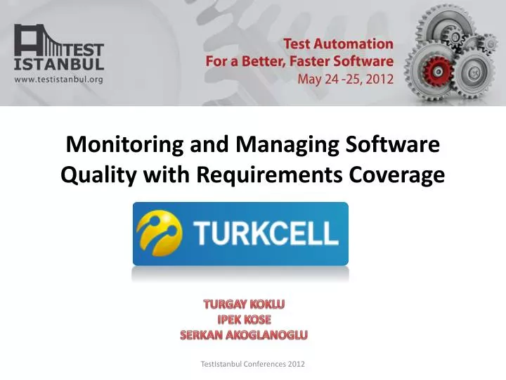 monitoring and managing software quality with requirements coverage