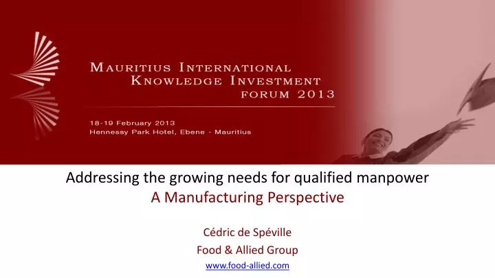 addressing the growing needs for qualified manpower a manufacturing perspective