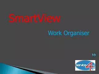 SmartView Work Organiser