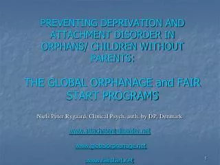 Niels Peter Rygaard, Clinical Psych. auth. by DP, Denmark attachment-disorder