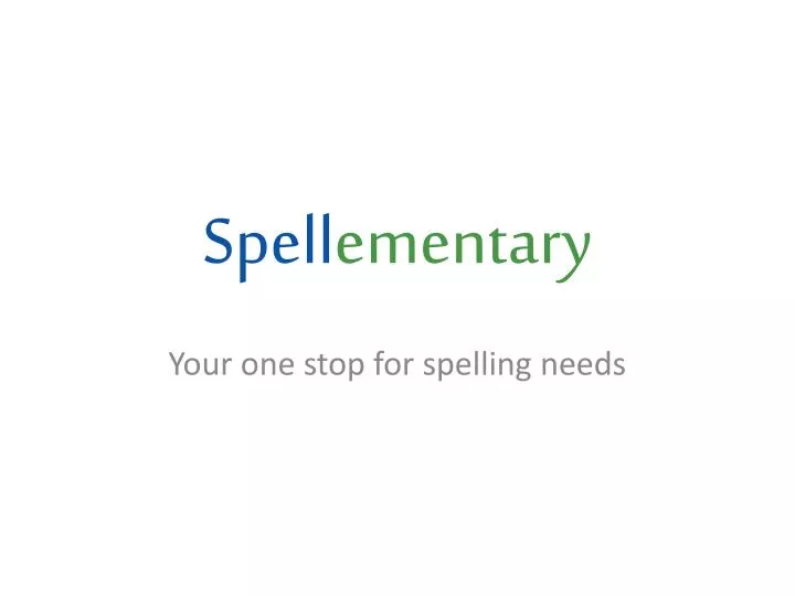 spell ementary
