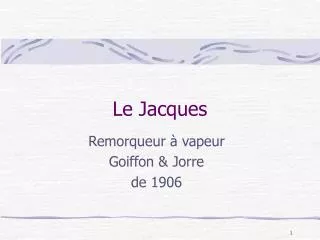 le jacques