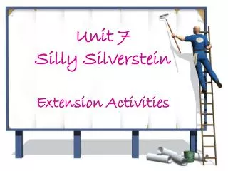 Unit 7 Silly Silverstein Extension Activities