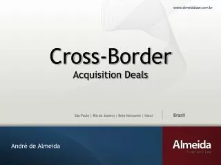 Cross-Border Acquisition Deals