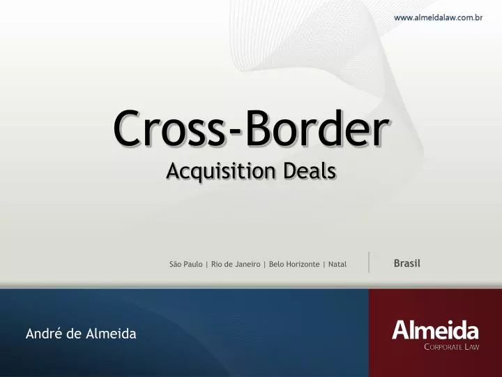 cross border acquisition deals
