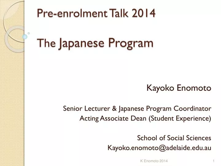 pre enrolment talk 2014 the japanese program