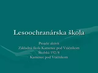 lesoochran rska kola