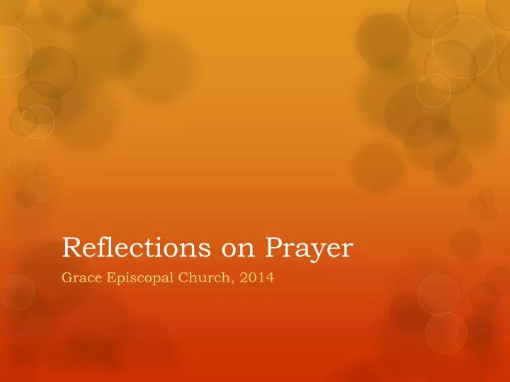 reflections on prayer