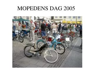 mopedens dag 2005