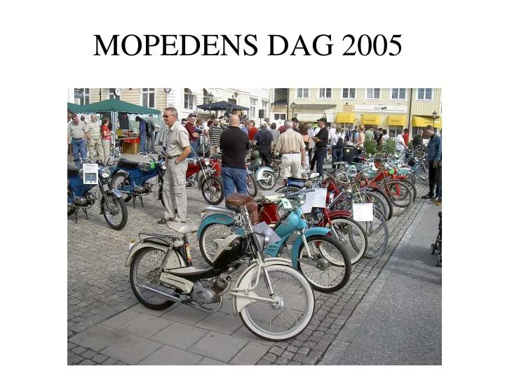 mopedens dag 2005