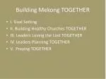Building Mekong TOGETHER - slide 1