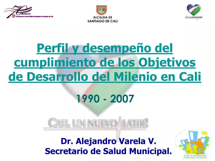 perfil y desempe o del cumplimiento de los objetivos de desarrollo del milenio en cali