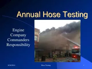Annual Hose Testing