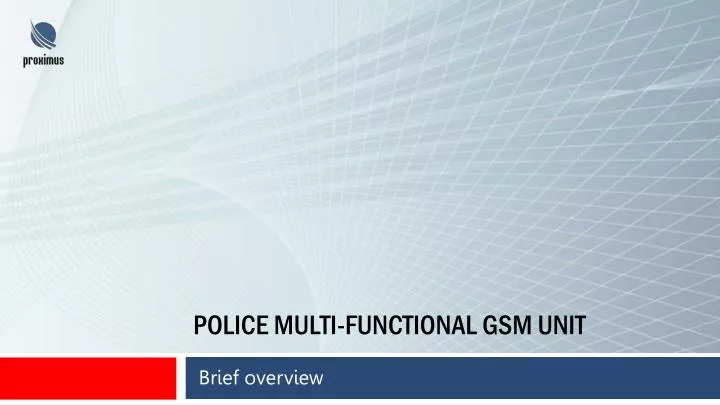 police multi functional gsm unit