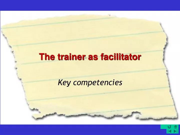the trainer as facilitator