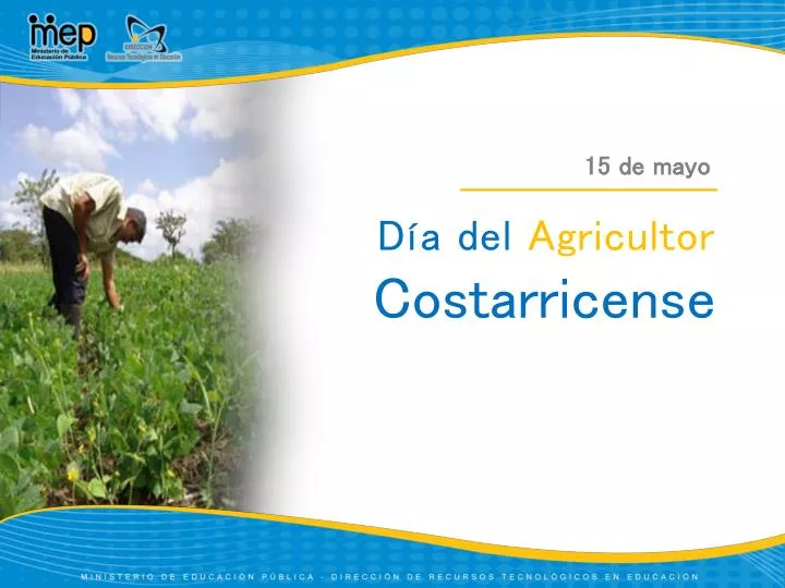 d a del agricultor costarricense