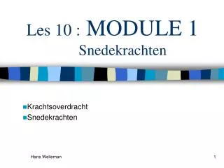 les 10 module 1 snedekrachten