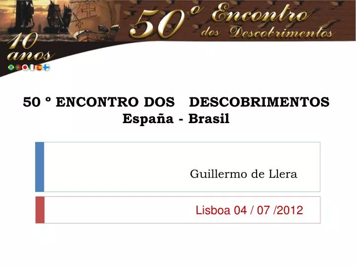 50 encontro dos descobrimentos espa a brasil